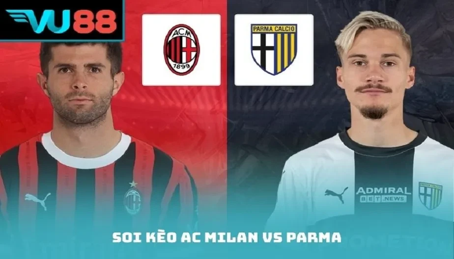 VU88 Soi Kèo AC Milan Vs Parma – Trận Đấu 00h00 Ngày 23/02/2026