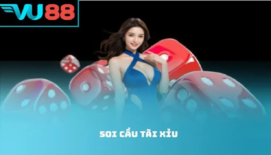 VU88 Soi Cầu Tài Xỉu – Cách Phân Tích Chuẩn Xác Giúp Thắng Lớn